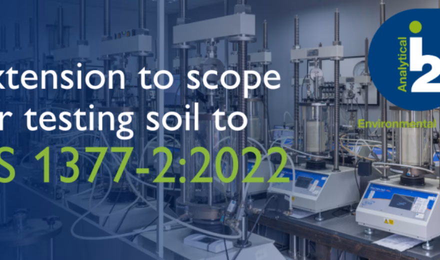 Banner regarding the expansion of the test scope for soil testing in accordance with BS 1377-2:2022 in a laboratory setting.